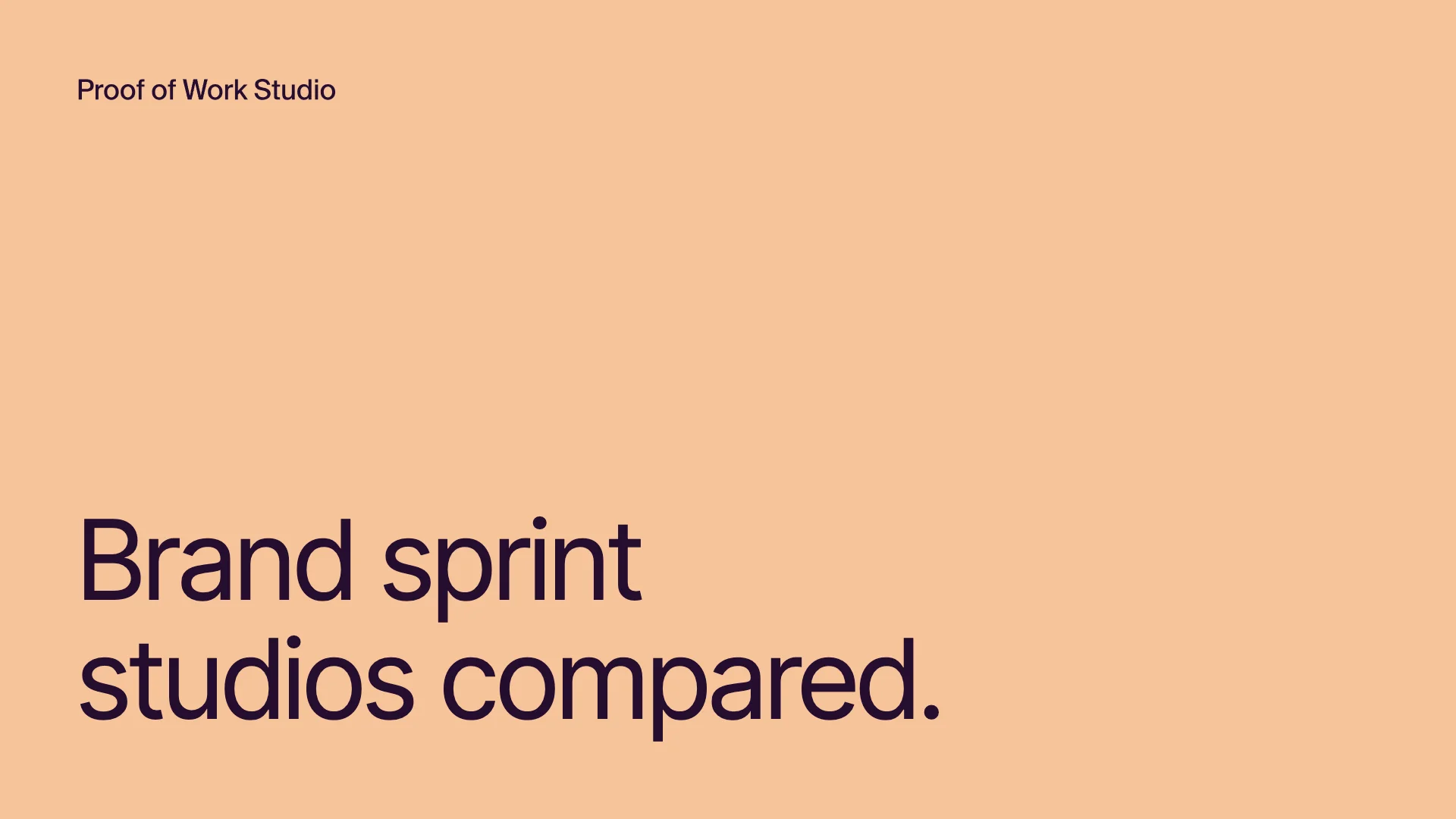 Brand sprint studios compared, banner with Proof of Work Studio logo