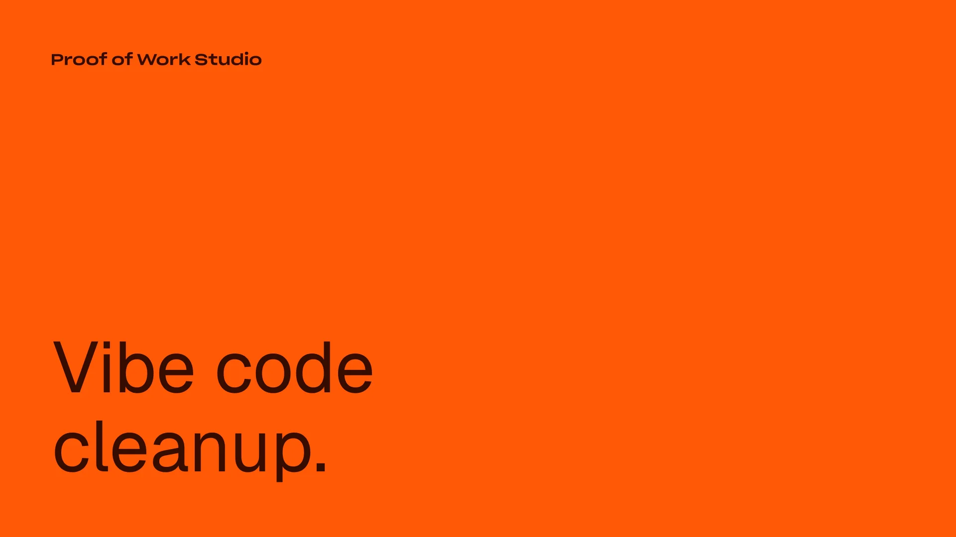 Vibe code cleanup. What it costs to rebuild an AI-built MVP - Proof of Work Studio