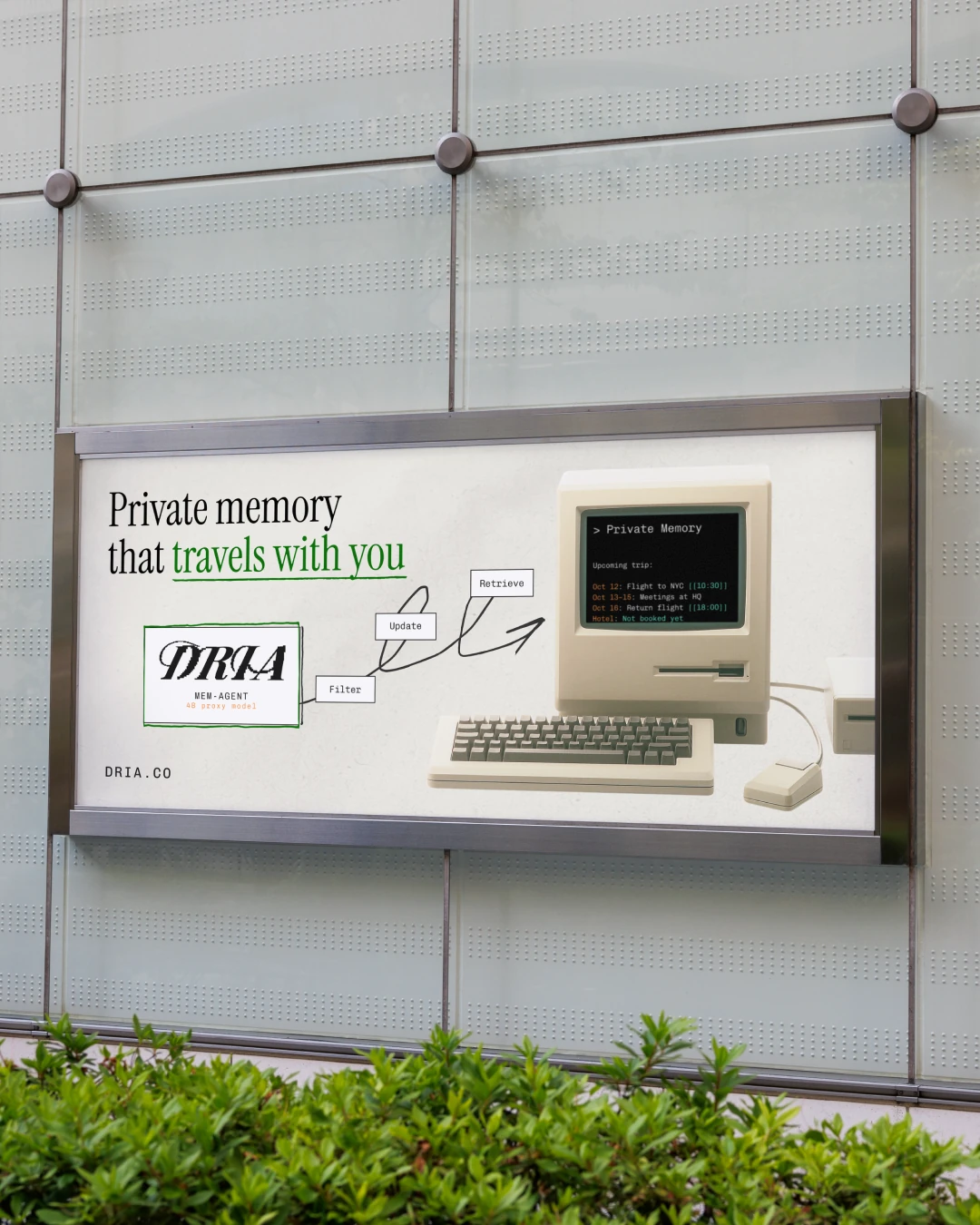 DRIA billboard: private memory that travels with you